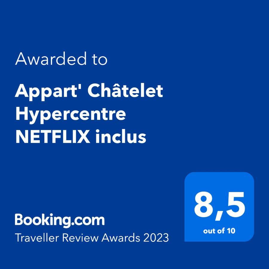 Appart' Châtelet Hypercentre NETFLIX inclus Orléans Exterior foto